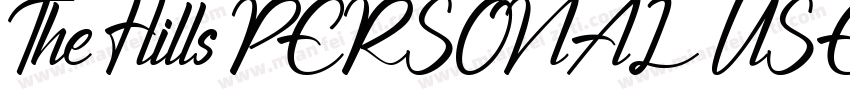 The Hills PERSONAL USE ONLY字体转换